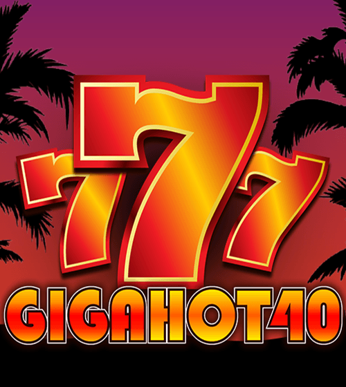 Giga Hot 40