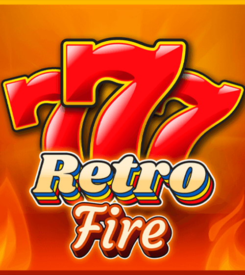 Retro Fire
