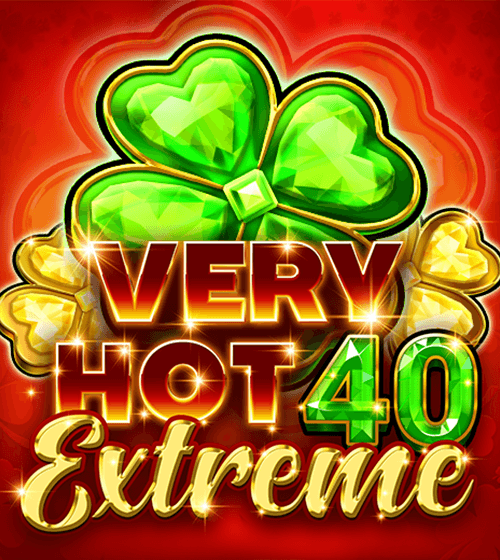 Very Hot 40 Extreme