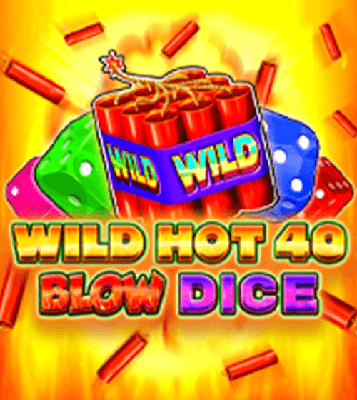 Wild Hot 40 Blow Dice