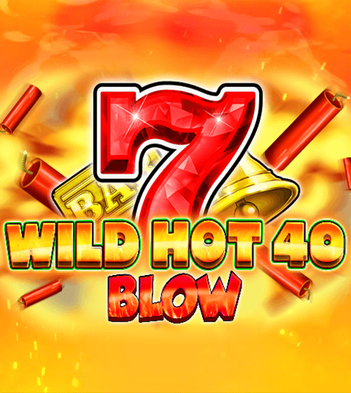 Wild Hot 40 Blow