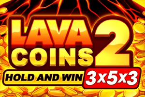Lava Coins 2 Hold and Win