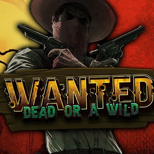 Wanted Dead or a Wild 95