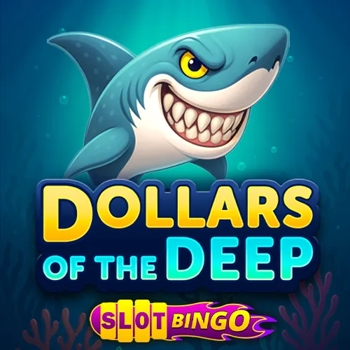 Dollars of the Deep  Slot Bingo