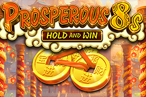 Prosperous 8s Hold and Win
