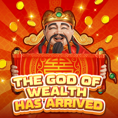 The God Of Wealth Has Arrived