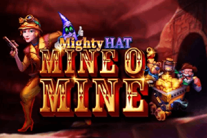 Mighty Hat Mine O Mine