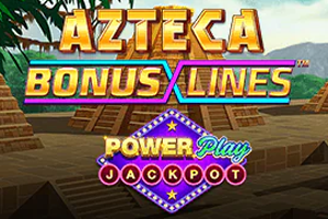 POP PowerPlay Azteca Bonus Lines