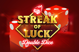 Streak of Luck Double Dice