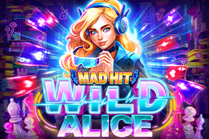 Mad Hit Wild Alice