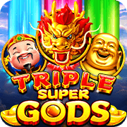 TRIPLE SUPER GODS